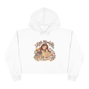 Little Moments, Big Memories Crop Hoodie | Girl with Rebecca Ann and Teddy